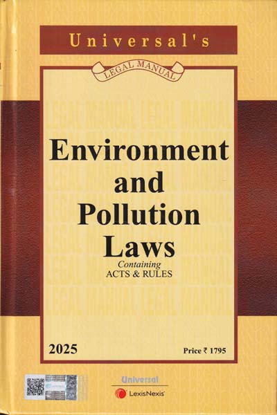 Environment and Pollution Laws Containing Acts and Rules