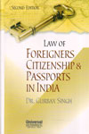 Law of Foreigners Citizenship and Passports in India