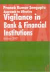 Effective Vigilance in Banks and Financial Institutions