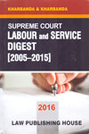 Supreme Court Labour and Service Digest 2005-2015