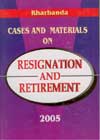 Cases and Materials on Resignation and Retirement