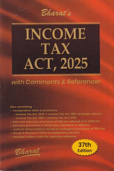 Income Tax Act with Comments and Referencer