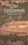 Our Parliament An Introduction to the Parliament of India