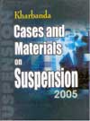 Cases and Materials on Suspension