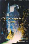 The Factories Act 1948 Commentary and Digest