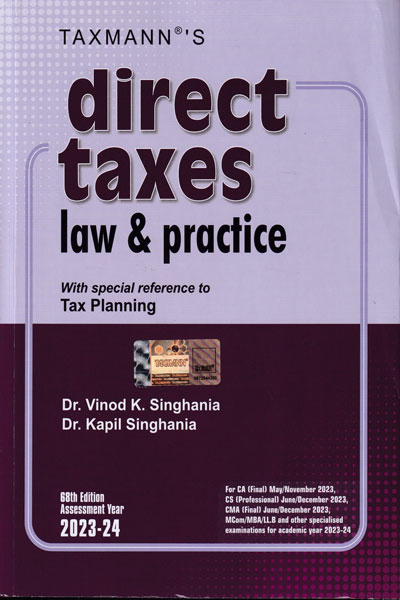 Direct Taxes Law and Practice With Special Reference to Tax Planning Assessment Year 2023-24