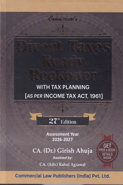 Direct Taxes Ready Reckoner With Tax Planning for Assessment Year 2026-2027