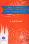 Delay in Payment of Retirements Dues Penal Interest Payable by Government