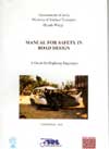 Manual for Safety in Road Design