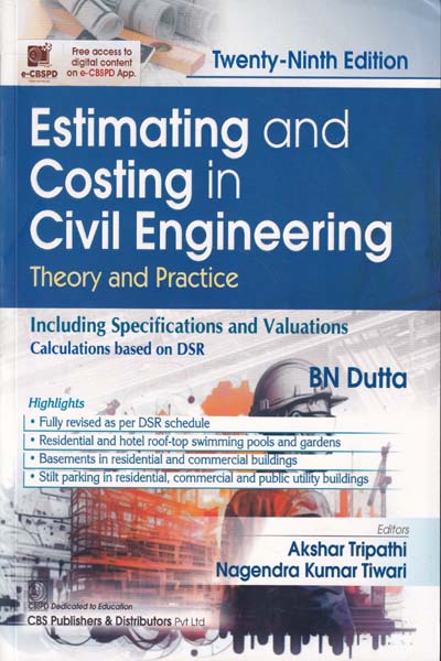 Estimating and Costing in Civil Engineering Theory and Practice Including Specifications and Valuations