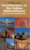 Architecture of the Indian Subcontinent