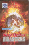 World Famous Disasters
