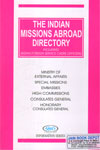 The Indian Missions Abroad Directory