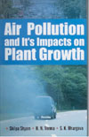 Air Pollution and its Impacts on Plant Growth