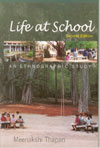Life at School : An Ethnographic Study