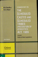 Commentary on the Scheduled Castes and Scheduled Tribes Prevention of Atrocities Act 1989 Alongwith Rules and Allied Legislations