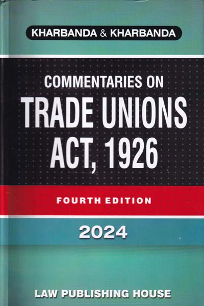 Commentaries on Trade Unions Act 1926