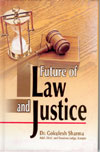Future of Law and Justice