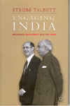 Engaging India Diplomacy Democracy and the Bomb