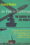 An End to Suffering The Buddha in The World