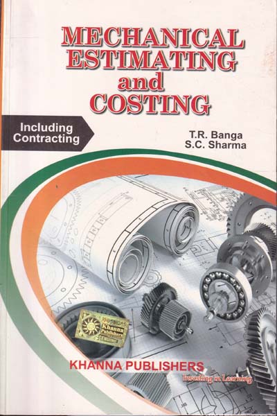 Mechanical Estimating and Costing Including Contracting