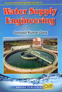 Water Supply Engineering Environmental Engineering Vol I