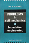 Problems in Soil Mechanics and Foundation Engineering