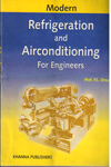 Modern Refrigeration and Airconditioning for Engineers