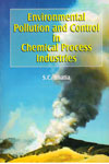 Environmental Pollution and Control in Chemical Process Industries