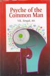 Psyche of the Common Man