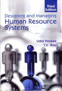 Designing and Managing Human Resource Systems