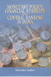 Monetary Policy Financial Stability and Central Banking in India