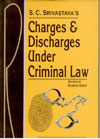 Charges and Discharges Under Criminal Law