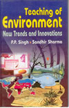 Teaching of Environment - New Trends and Innovations