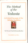 The Method of the Vedanta - A Critical Account of the Advaita Tradition