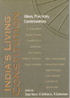Indias Living Constitution - Ideas Practices Controversies