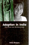 Adoption in India Policies and Experiences