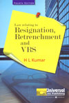 Law Relating to Resignation Retrenchment and VRS