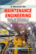 A Manual on Maintenance Engineering