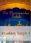 Sri Harimandar Sahib the Body Visible of the Invisible Supreme
