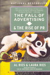 The Fall of Advertising and The Rise of PR