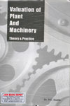 Valuation of Plant and Machinery Theory and Practice