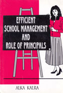 Efficient School Management and Role of Principals