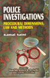Police Investigations Procedural Dimensions Law and Methods