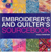 Embroiderers and Quilters Sourcebook