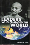 Leaders Who Changed the World