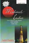 Medieval India From Sultanat to the Mughals Delhi Sultanat 1206-1526 Part 1