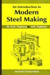An Introduction to Modern Steel Making