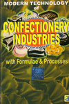 Modern Technology of Confectionary Industries with Formulae and Processes