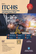 ITC HS Classifications on Import Items With Indian Import Tariff In 2 Vols